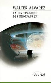 Cover of: La Fin tragique des dinausaures