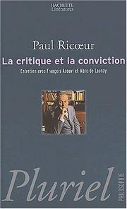 Cover of: La critique et la conviction