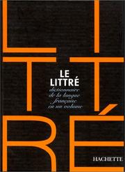 Cover of: Le littre en un volume