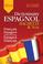 Cover of: Mini-Dictionnaire Français/Espagnol Espagnol/Français (Guide de conversation inclus)