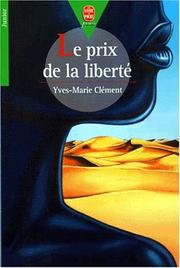 Cover of: Le prix de la liberté