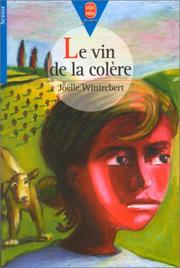 Cover of: Le vin de la colère