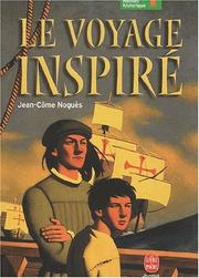 Cover of: Le Voyage inspiré by J.C. Nogues