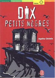 Cover of: Dix petits nègres, nouvelle édition by Agatha Christie