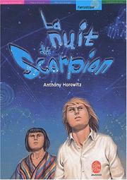 Cover of: La Nuit du scorpion, nouvelle édition by Anthony Horowitz