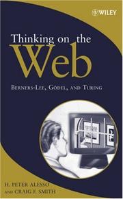 Cover of: Thinking on the Web: Berners-Lee, Gödel and Turing