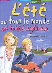 Cover of: L'été où tout le monde est tombé amoureux