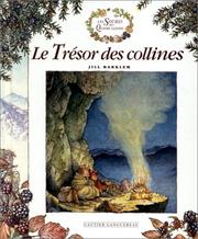 Cover of: Le trésor des collines by Jill Barklem