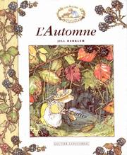 Cover of: L'automne by Jill Barklem, John Moffatt, Jorge de Cascante, Jill Barklem