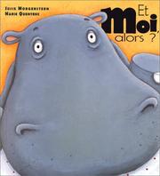 Cover of: Et moi, alors?