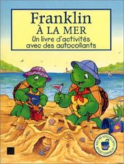 Cover of: Franklin va à la mer  by Paulette Bourgeois, Brenda Clark