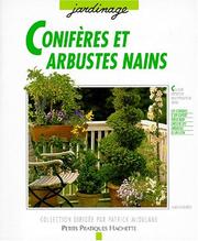 Cover of: Conifères et arbustes nains pour balcons et terrasses