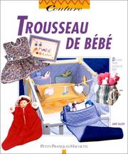 Cover of: Trousseau de bébé