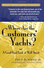 Cover of: Where are the customers' yachts?: or, A good hard look at Wall Street