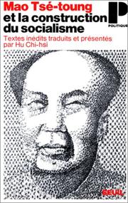 Cover of: Mao Tsé-Toung et la Construction du socialisme