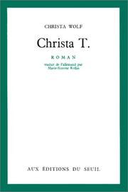 Cover of: Christa T. by Christa Wolf, Marie-Simone Rollin