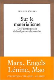 Cover of: Sur le matérialisme : De l'atomisme à la dialectique révolutionnaire
