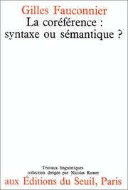 Cover of: La Coréférence : syntaxe ou sémantique