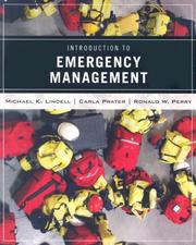 Cover of: Emergency Management by Michael K., Ph.D. Lindell, Carla Prater, Ronald W., Ph.D. Perry