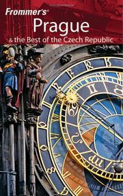 Cover of: Frommer's Prague & the Best of the Czech Republic (Frommer's Complete) by Hana Mastrini