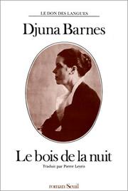 Cover of: Le Bois de la nuit