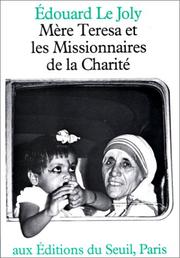 Cover of: Mère Teresa et les Missionnaires de la charité