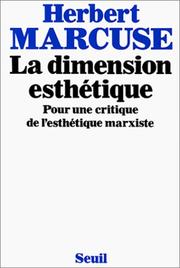 Cover of: La dimension esthétique by Herbert Marcuse, Herbert Marcuse