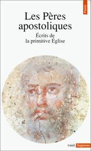 Cover of: Les Pères apostoliques