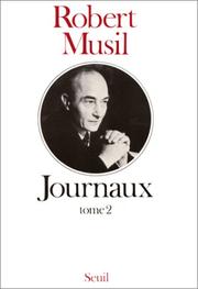 Cover of: Journaux by Robert Musil, Jaccottet, Philippe.