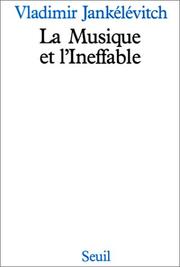Cover of: La musique et l'ineffable