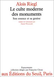 Cover of: Le culte moderne des monuments by Alois Riegl