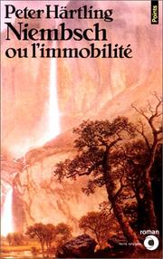 Cover of: Niembsch ou l'immobilité