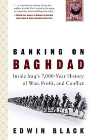 Cover of: Banking on Baghdad: Inside Iraq's 7,000-Year History of War, Profit, and Conflict