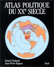 Cover of: Atlas politique du XXe siecle