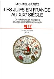Cover of: Les Juifs en France au XIXe siècle