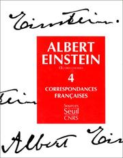 Cover of: Oeuvres choisies, tome 4  by Albert Einstein, Françoise Balibar