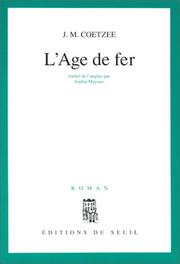 Cover of: Lage De Fer by J. M. Coetzee, J. M. Coetzee