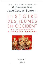 Cover of: Histoire des jeunes en Occident by R. (Renata) Ago, Jean-Claude Caron, Giovanni Levi, Jean-Claude Schmitt
