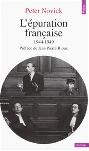 Cover of: L'Epuration française : 1944-1949