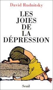 Cover of: Les joies de la dépression by David Rudnitsky