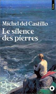 Cover of: Le Silence des pierres
