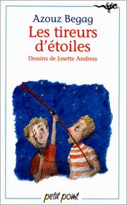 Cover of: Les tireurs d'étoiles