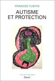 Cover of: Autisme et protection
