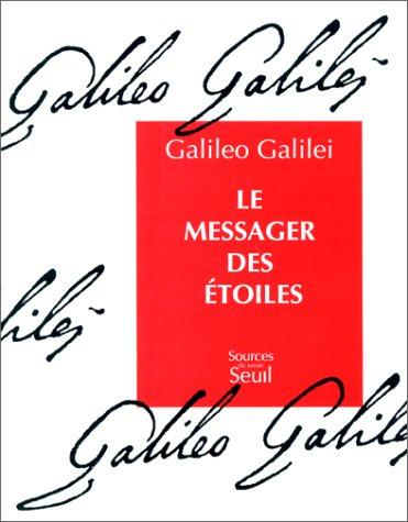 Le messager des étoiles by Galilée, Fernand Hallyn