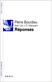 Cover of: Réponses by Bourdieu, Loic Wacquant