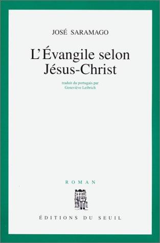 L'Evangile selon Jésus-Christ by José Saramago
