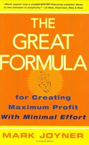 Cover of: The great formula: how to sell more products with less effort