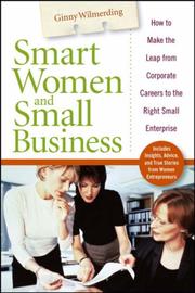 Cover of: Smart Women and Small Business by Ginny Wilmerding