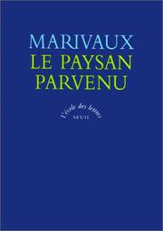 Cover of: Le Paysan Parvenu by Pierre Carlet de Chamblain de Marivaux