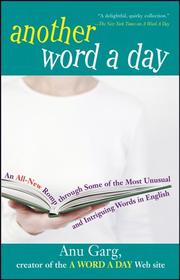 Cover of: Another Word A Day by Anu Garg, Anu Garg